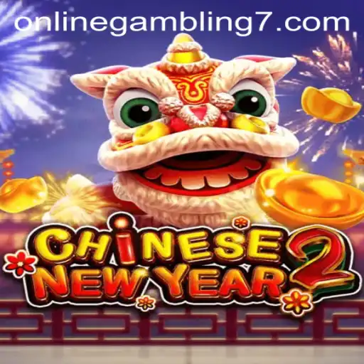 Exploring the Excitement of CHINESENEWYEAR2 in Online Gambling