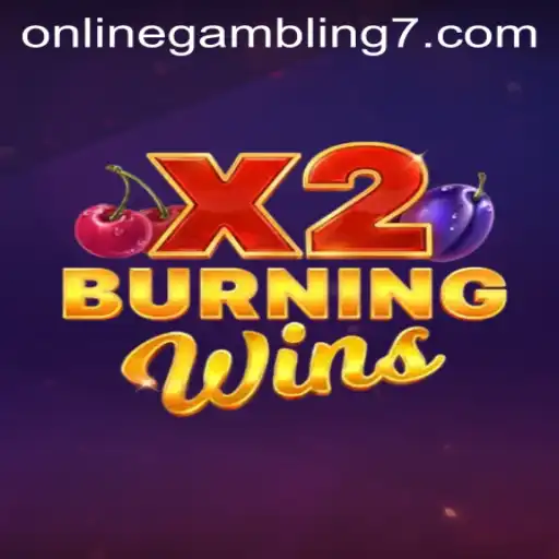 Dive into the Thrilling World of BurningWinsX2 Amidst Online Gambling