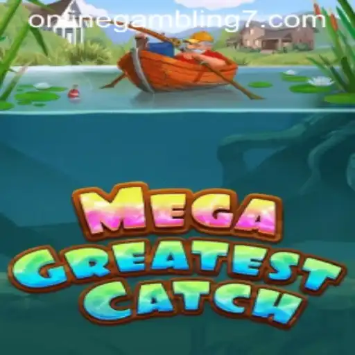 MegaGreatestCatch: Revolutionizing Online Gambling