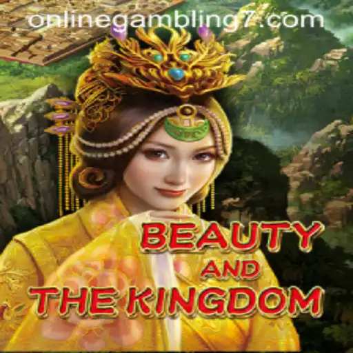 Explore BeautyAndTheKingdom: An Exciting Adventure in Online Gambling